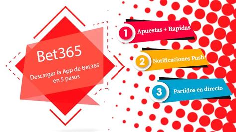Descargar la app de bet365 en cinco pasos y por qué .